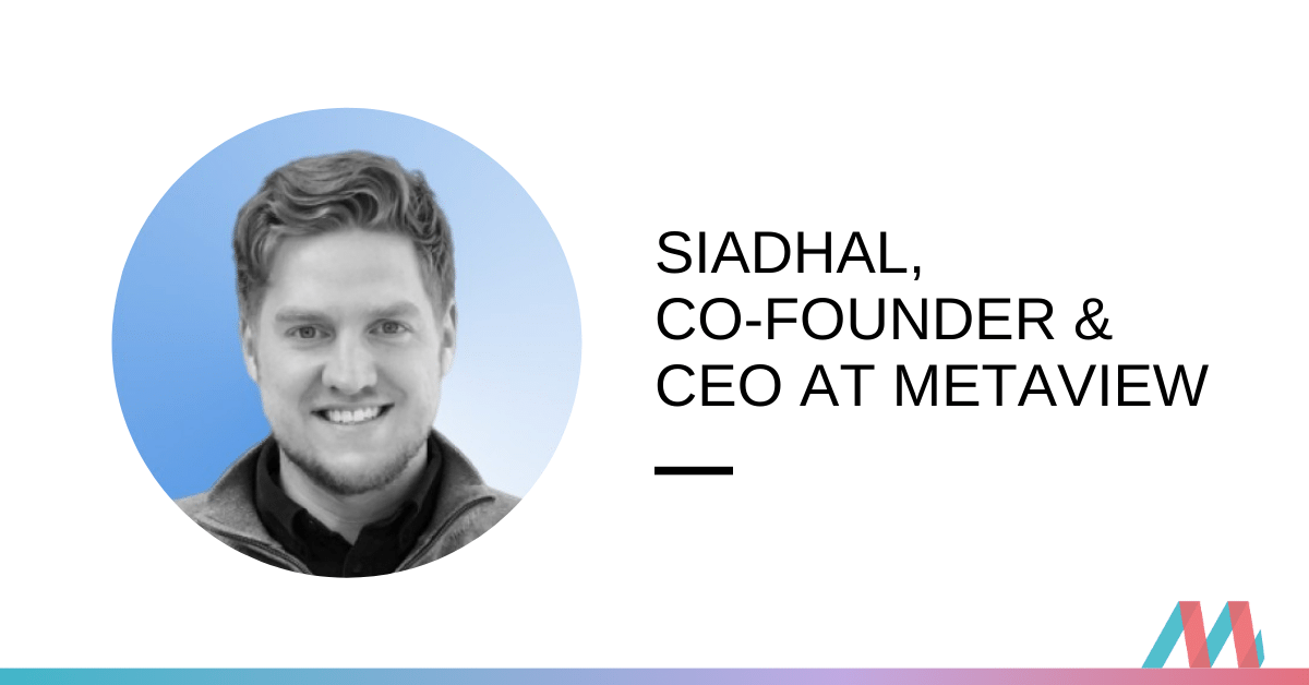 Product at Uber & Betfair > Co-Founder & CEO at Metaview